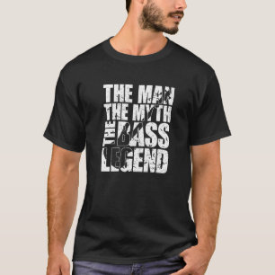 Camiseta EL HOMBRE EL MITO EL BASURA LEGEND Bass Player Bas