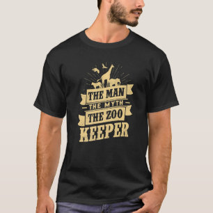 Camiseta El hombre el mito el cuidador de zoo amante de los