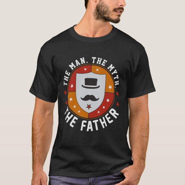 Camiseta El Hombre. El Mito. El Padre. Tee Gift (Anverso)