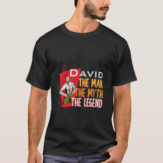 Camiseta El hombre el mito la leyenda David