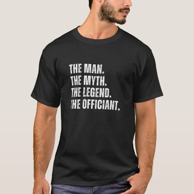 Camiseta El Hombre El Mito La Leyenda El Funcionario (Anverso)