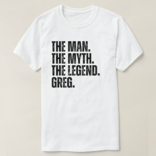 Camiseta El Hombre El Mito La Leyenda Greg