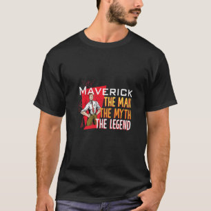 Camiseta El hombre el mito la leyenda Maverick Premium