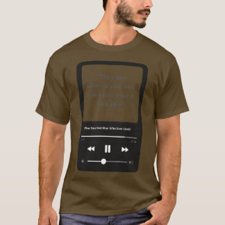 Camiseta el hombre más pequeño que haya vivido la letra TSh