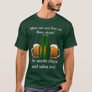 Camiseta ¡El hombre no puede vivir en la cerveza solamente!