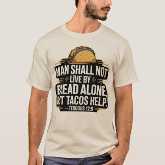 Camiseta El hombre no vivirá sólo de pan