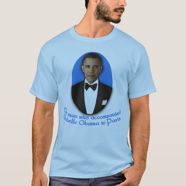 Camiseta El hombre que acompañó a Michelle Obama a París (Anverso)