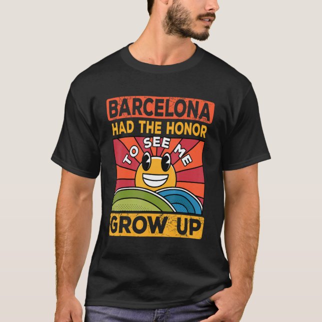 Camiseta El Honor De Verme Crecer Tenía El Sol Y El Barcel (Anverso)
