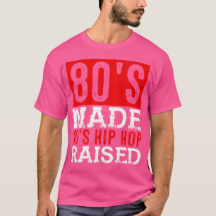 Camiseta El Hop De Hip De Los Años 80 Se Elevó