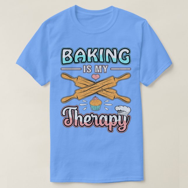 Camiseta El Hornear Es Mi Terapia Baker Bakers (Diseño del anverso)
