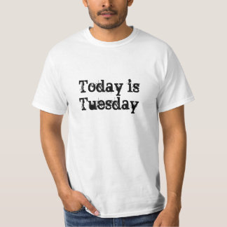 Camiseta El hoy es martes