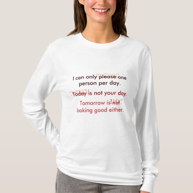 Camiseta El hoy no es su día (Anverso)