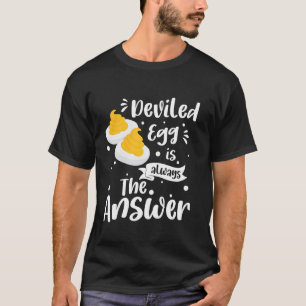 Camiseta El Huevo Relleno Es Siempre La Respuesta