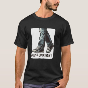 Camiseta El humor de caminar erguido en un disfraz de decla
