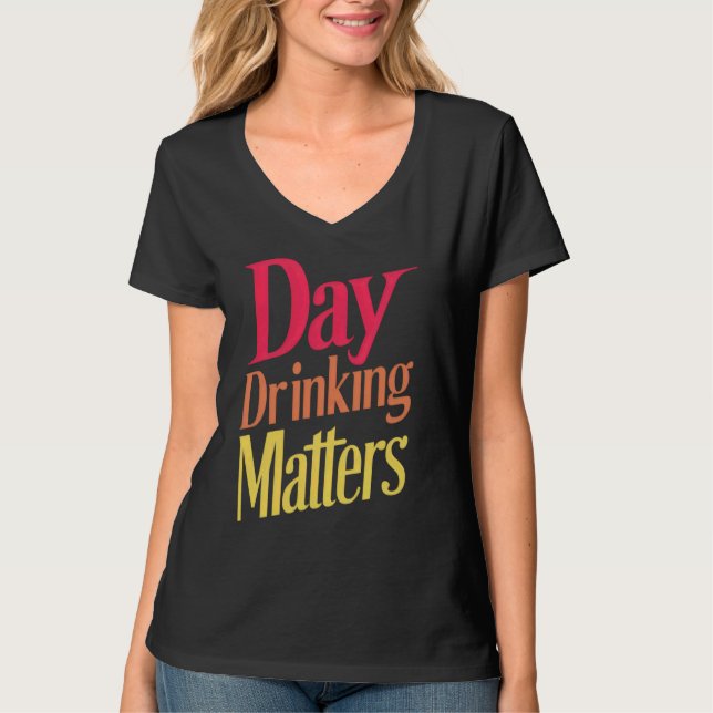 Camiseta El humor de la bebida diaria importa (Anverso)