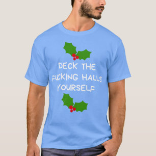 Camiseta El humor de los navidades es grosero, ofensivo, in
