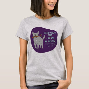 Camiseta El humor gracioso del perro mantiene la calma y ll