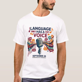 Camiseta El Idioma Tiene Una Voz Música Día Europeo