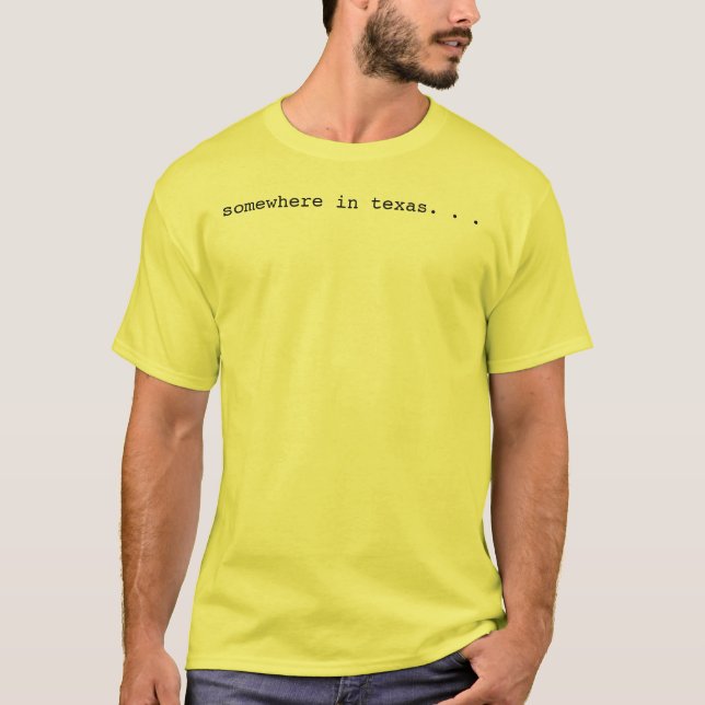 Camiseta el idiota del pueblo de Tejas (Anverso)