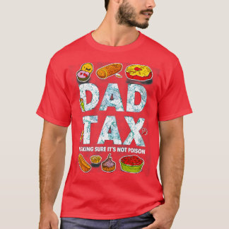 Camiseta El impuesto a papá asegura que no es un impuesto a