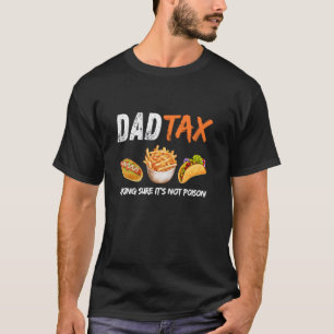 Camiseta El impuesto a papá asegura que no es veneno