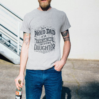 Camiseta El increíble regalo de la hija de un padre orgullo