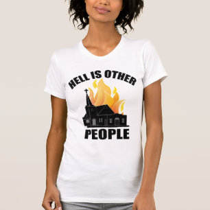 CAMISETA EL INFIERNO ES LA OTRA GENTE