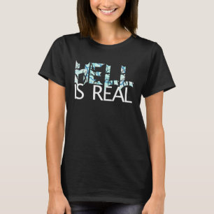 Camiseta El Infierno Es Magma Realmente Congelada El Último