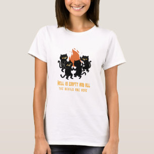 Camiseta El infierno está vacío y todos los demonios están