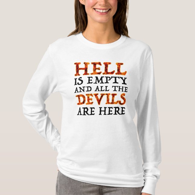 Camiseta El Infierno Está Vacío Y Todos Los Diablos Están A (Anverso)