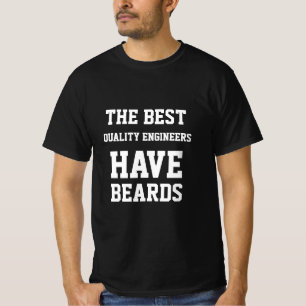 Camiseta El Ingeniero de Mejor Calidad Tiene Barbas Camiset