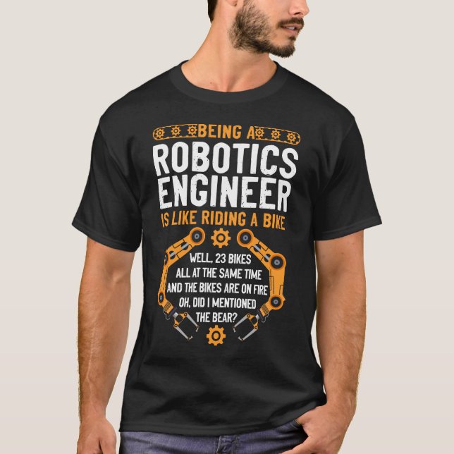 Camiseta El Ingeniero De Robótica Es Ingeniero De Robótica (Anverso)