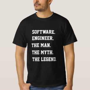 Camiseta El ingeniero de software El hombre el mito la leye