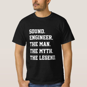 Camiseta El ingeniero de sonido El hombre el mito la leyend