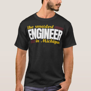 Camiseta El Ingeniero Más Inteligente De Michigan