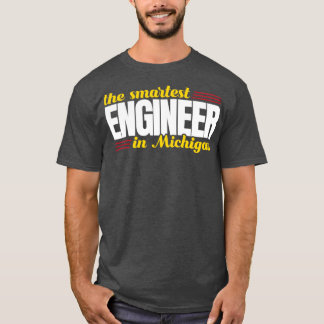 Camiseta El Ingeniero Más Inteligente De Michigan