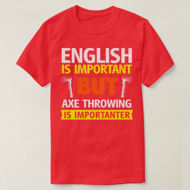 Camiseta El inglés es importante pero el derrame de hachís  (Diseño del anverso)