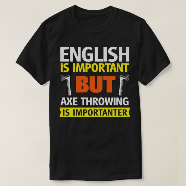 Camiseta El inglés es importante pero el derrame de hachís  (Diseño del anverso)