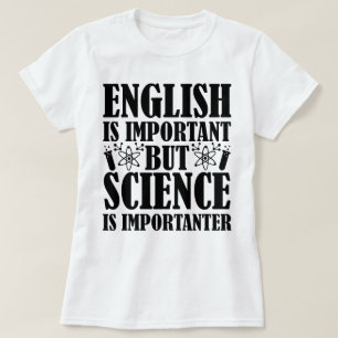 Camiseta El inglés es importante pero el profesor de cienci