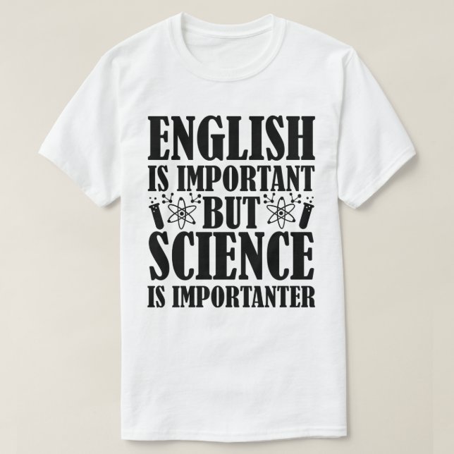 Camiseta El inglés es importante pero el profesor de cienci (Diseño del anverso)