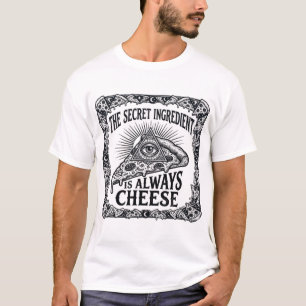 Camiseta El ingrediente secreto de la pizza - Queso Illumin