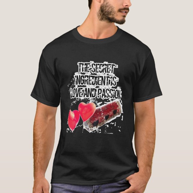 Camiseta El ingrediente secreto es amor y PASIÓN (Anverso)