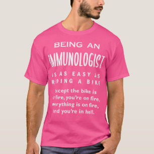 Camiseta El inmunólogo es fácil - Humor Médico alérgico Fun