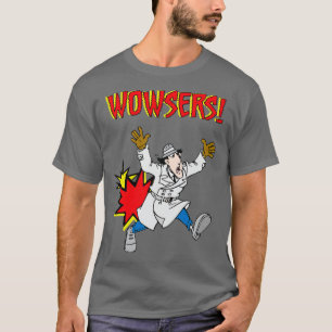 Camiseta El inspector Gadget Wowzers siempre en el cargo es
