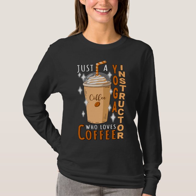 Camiseta El instructor de yoga ama el café (Anverso)