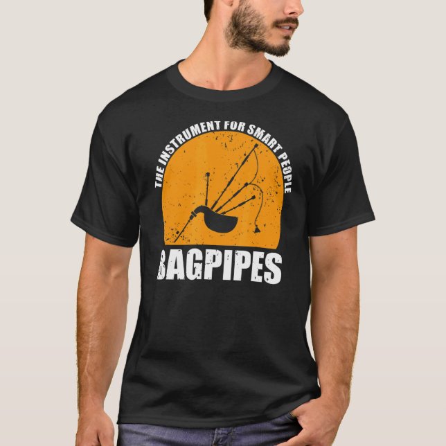 Camiseta El Instrumento Para Gente Inteligente Bagpipe Esco (Anverso)