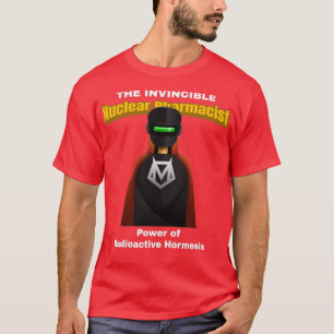 Camiseta El invencible farmacéutico nuclear