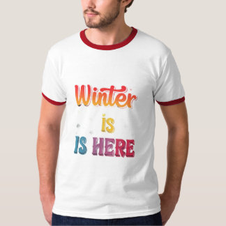 Camiseta "El invierno está aquí":
