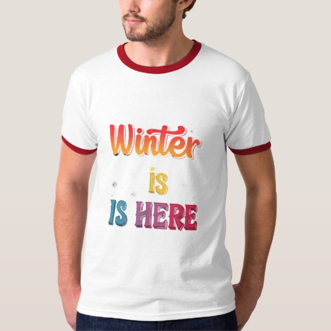 Camiseta "El invierno está aquí": (Anverso)
