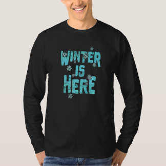 Camiseta El invierno está aquí y está nevando